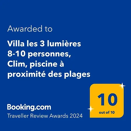Les 3 Lumières 8-10 Personnes, Clim, Piscine à Proximité Des Plages